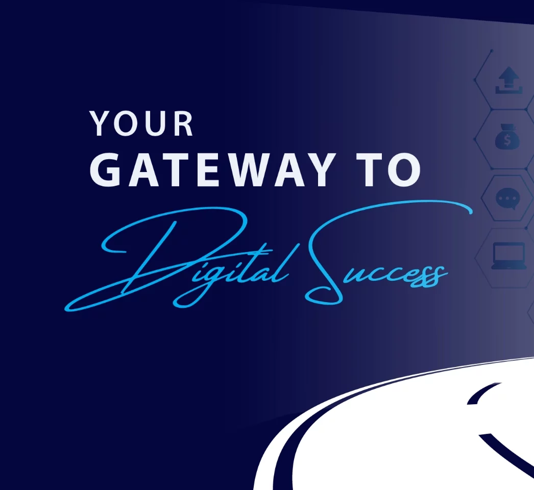 Your Gateway to Digital Success
